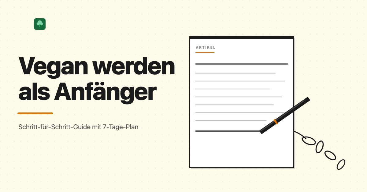 Illustration: Schritt-für-Schritt-Guide zum Vegan werden mit 7-Tage-Plan